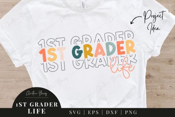 1st Grader Life SVG - Back to School Graphics