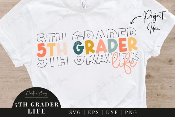 5th Grader Life SVG - Back to School Graphics