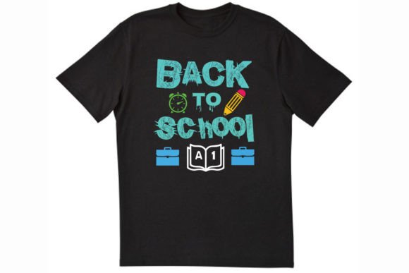 Back to School T Shirt Design: Graphics & Print Templates