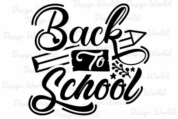 Back to School T Shirt Svg Design: Graphics & Print Templates