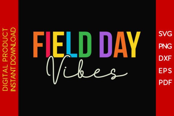 Field Day Vibes Back to School SVG