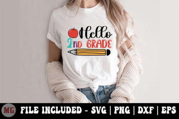 Hello Second Grade - Back to School SVG
