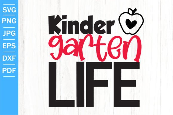 Kindergarten Life SVG Back to School