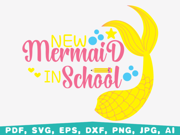New Mermaid in School, Back to School Graphics