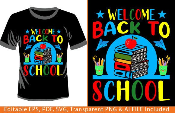 Welcome Back to School T-Shirt Graphics